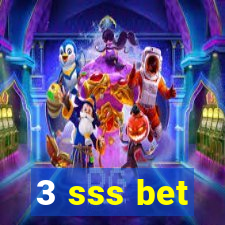 3 sss bet